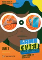 Game Changer Level 3 Student’s Book with Interactive eBook English for Spanish Speakers 8413226759 Book Cover