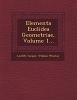 Elementa Euclidea Geometriae, Volume 1... 1249508959 Book Cover