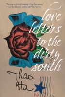 Love Letters to the Dirty South 0826370179 Book Cover