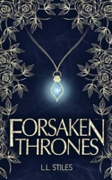 Forsaken Thrones B0BR5847QK Book Cover