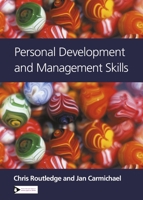 Personal Development and Management Skills 1843981483 Book Cover