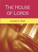 The House of Lords 0719054443 Book Cover