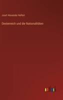 Oesterreich und die Nationalitäten 3563300224 Book Cover