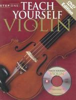 Step One Teach Yourself: Play Violin (Step One) 0825634504 Book Cover