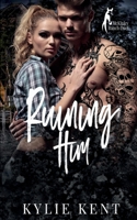 Ruining Him 0648998193 Book Cover