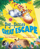 Pog and Pickle's Great Escape 1536251968 Book Cover