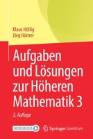 Aufgaben und Lösungen zur Höheren Mathematik 3 3662681501 Book Cover