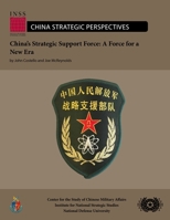 China's Strategic Support Force: A Force for a New Era B085RT3C29 Book Cover