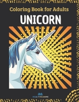 Unicorn: Coloring Book for Adults with Beautiful Unicorn Designs B093MVVVXR Book Cover