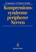 Kompressionssyndrome Peripherer Nerven 3642717691 Book Cover