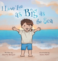 I Love You as Big as the Sea 1038314674 Book Cover