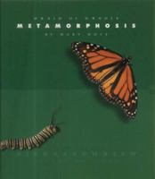 Metamorphosis (World of Wonder (Mankato, Minn.).) 1583412689 Book Cover