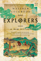 Explorers: A New History 1324110317 Book Cover