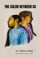 The Color Between Us B0C2S9ZYBQ Book Cover
