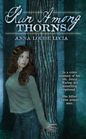 Run Among Thorns 1933836334 Book Cover