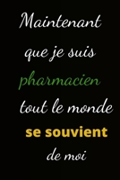 Maintenant que je suis pharmacien: tout le monde se souvient de B0848XDLMQ Book Cover