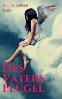 Des Vaters Flügel 3748207980 Book Cover