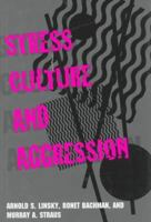 Stress, Culture, and Aggression 0300102097 Book Cover