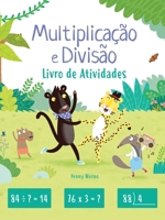 Multiplicação e divisão: livro de Atividades 6558882442 Book Cover