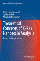 Theoretical Concepts of X-Ray Nanoscale Analysis: Theory and Applications 3642381766 Book Cover