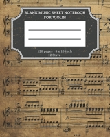 Blank Music Sheet Notebook For Violin: Violin Day 13th December Musical Notation Manuscript Paper, Staff Paper, 12 Stave Notebook, 8 x 10 inch, 120 pages For Musicians 1670913406 Book Cover