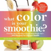 What Color is your Smoothie? 1440536163 Book Cover