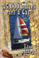 15,000 Miles and a Cat 1606725351 Book Cover