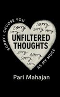 Unfiltered Thoughts B0G2MJHTWD Book Cover