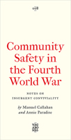 Community Safety in the Fourth World War 0745351514 Book Cover
