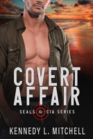 A Covert Affair 1986544362 Book Cover