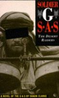 Soldier G: SAS - The Desert Raiders 0008155003 Book Cover