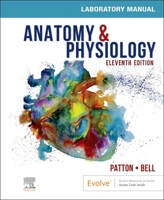 Anatomy & Physiology Laboratory Manual and E-Labs 0323791069 Book Cover