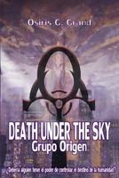 Death Under the Sky: Grupo Origen 8460832872 Book Cover