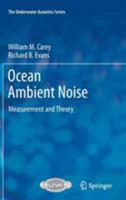 Ocean Ambient Noise: Measurement And Theory (Underwater Acoustics) 1461428467 Book Cover