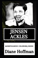 Jensen Ackles Mindfulness Coloring Book 1676812423 Book Cover