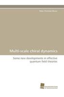 Multi-scale chiral dynamics 3838116003 Book Cover