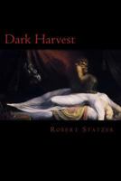 Dark Harvest 1724725068 Book Cover