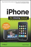 Iphone: The Missing Manual: Covers All Models with 3.0 Software-Including the iPhone 3gs