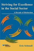 Striving for Excellence in the Social Sector 0982745370 Book Cover