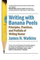 Writing with Banana Peels 0578035383 Book Cover