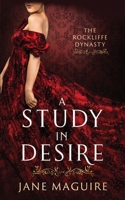 A Study in Desire 1777892686 Book Cover