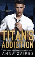 La adicción del titán 1631425323 Book Cover
