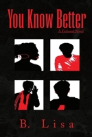 You Know Better 1729252494 Book Cover