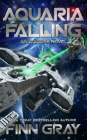 Aquaria Falling: An Aquaria Novel B089D34V7M Book Cover