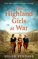 The Highland Girls at War (The Highland Girls series) 0008523134 Book Cover