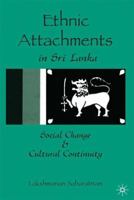 Ethnic in Sri Lanka: Social Change and Cultural Continuity 0312293488 Book Cover