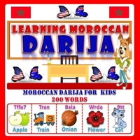 Learning Moroccan Darija: For kids +4 To learn Darija Moroccan B093B8H7WR Book Cover