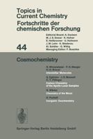 Topics in Current Chemistry, Volume 44: Cosmochemistry 3662155206 Book Cover