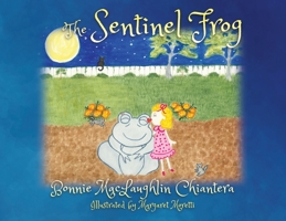 The Sentinel Frog 1977263844 Book Cover