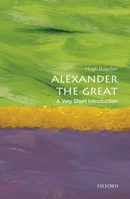 Alexander the Great: A Very Short Introduction B00XTARZUG Book Cover